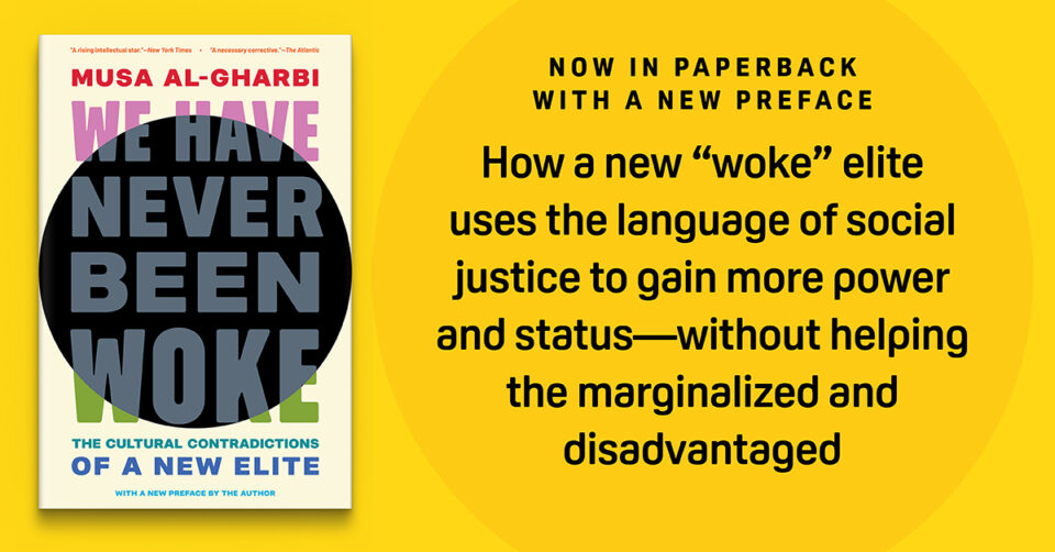 we have never been woke paperback banner